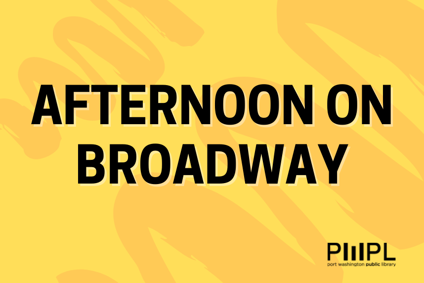Afternoon on Broadway written in black text on a yellow background
