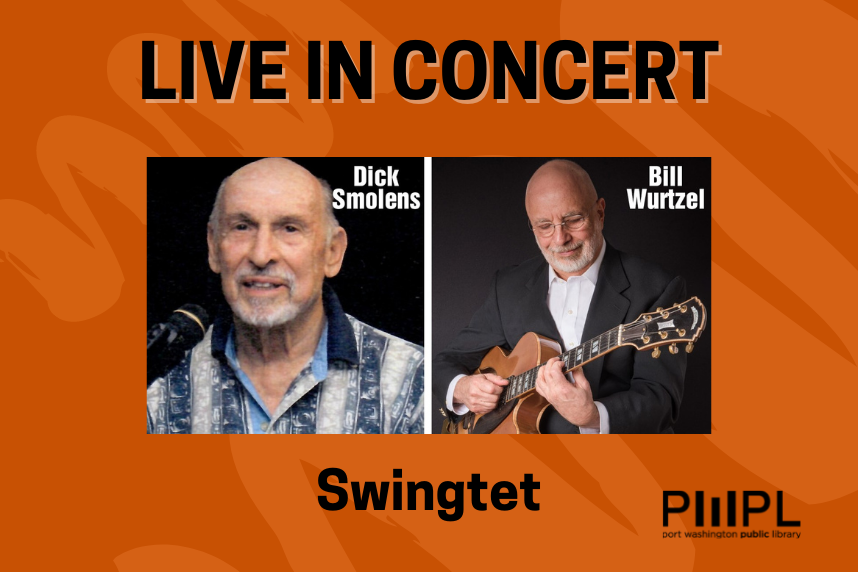 Live in concert - Dick Smolens/Bill Wurtzel Swingtet