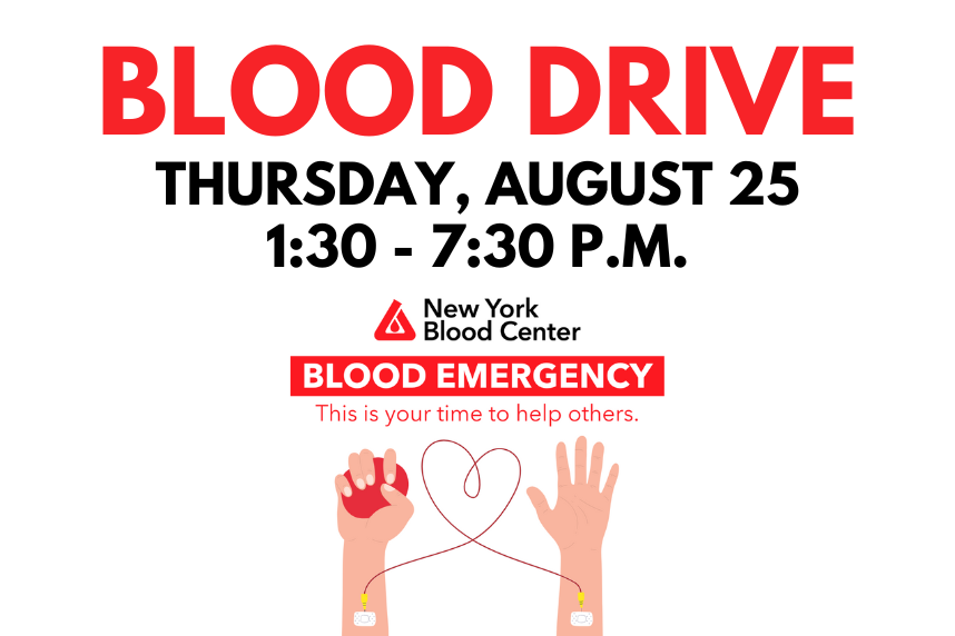 Blood Drive with date and time - August 25 from 1:30 to 7:30