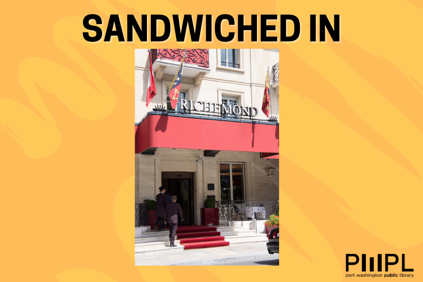 Sandwiched In - Hotel Richemond