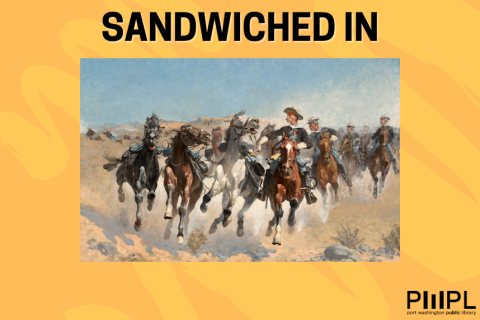 Sandwiched In with Dennis Raverty - Remington, Russell and the Making of the "Old West"