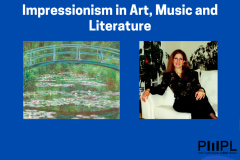 Impressionism in Art, Music and Literature