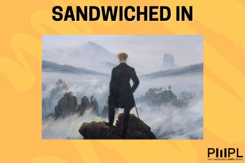 Sandwiched In with Dennis Raverty - Caspar David Friedrich