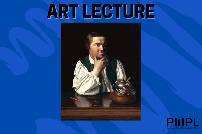 Art Lecture with Alice Schwarz - John Singleton Copley