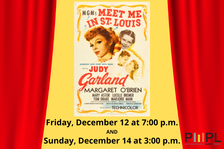 PW Play Troupe Presents - "Meet Me in St. Louis - A Radio Play"